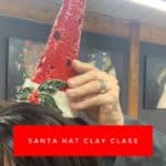 Clay Class SANTA HAT Nov 2